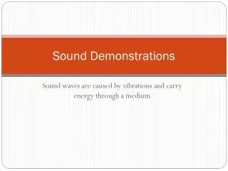 Sound Demonstrations