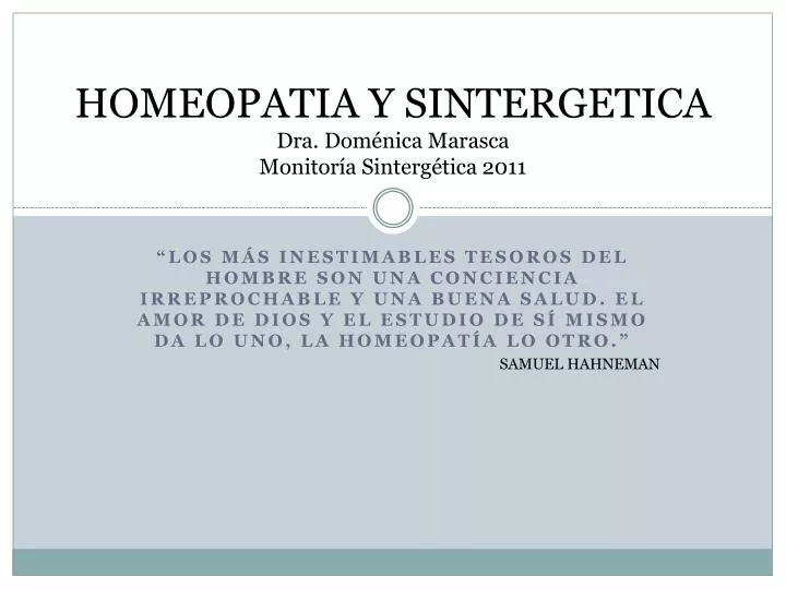 homeopatia y sintergetica dra dom nica marasca monitor a sinterg tica 2011