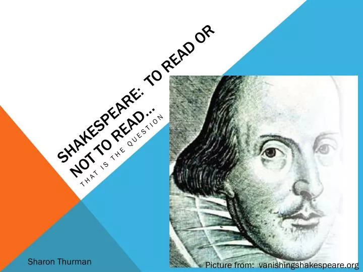 shakespeare to read or not to read