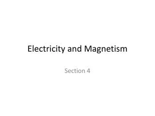 electricity and magnetism