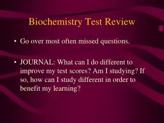 Biochemistry Test Review