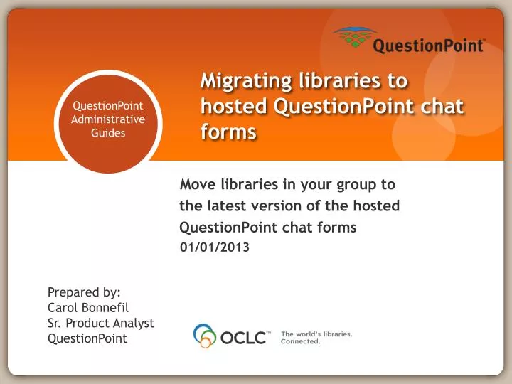 migrating libraries to hosted questionpoint chat forms