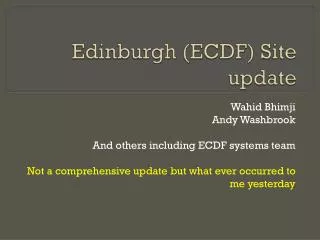 Edinburgh (ECDF) Site update