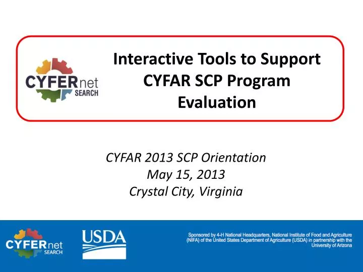 interactive tools to support cyfar scp program evaluation