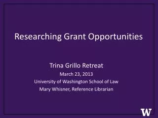 Researching Grant Opportunities