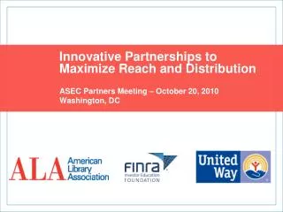 Innovative Partnerships to Maximize Reach and Distribution