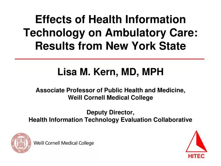 effects of health information technology on ambulatory care results from new york state