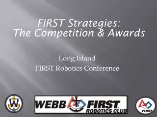 FIRST Strategies: The Competition &amp; Awards