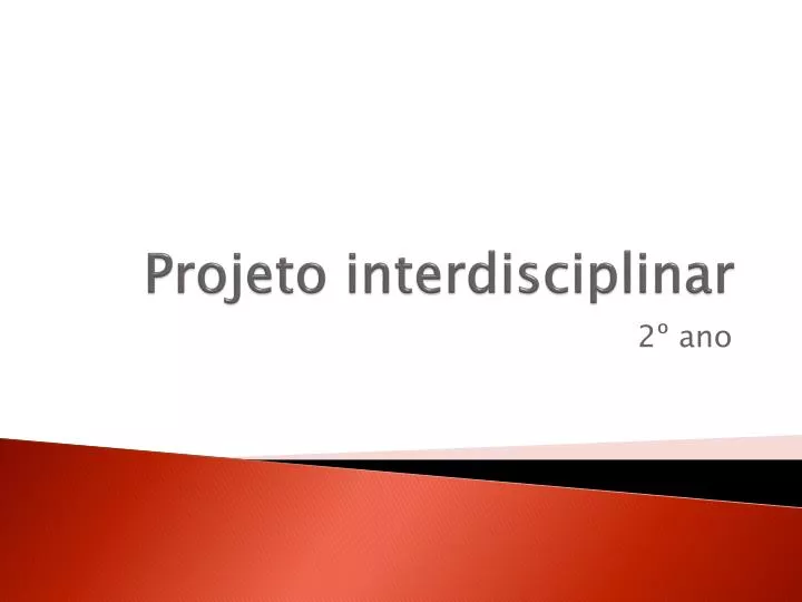 projeto interdisciplinar
