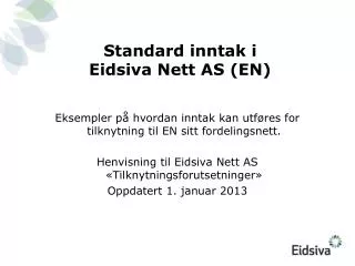 standard inntak i eidsiva nett as en