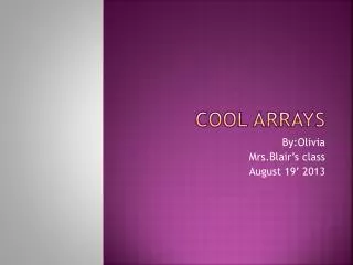 Cool Arrays