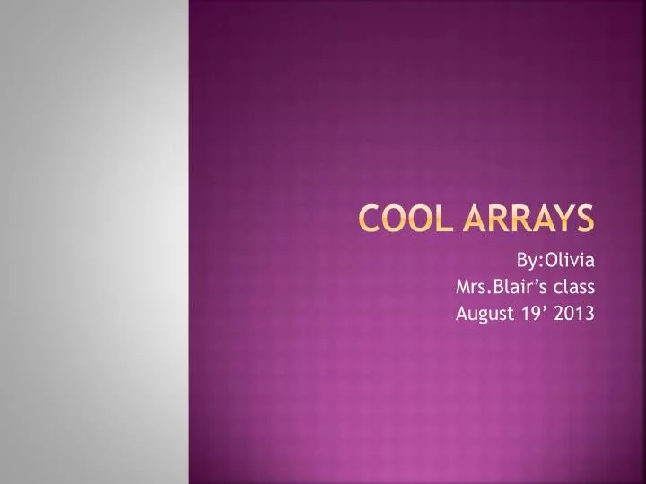 cool arrays
