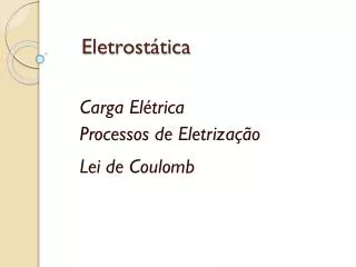 eletrost tica