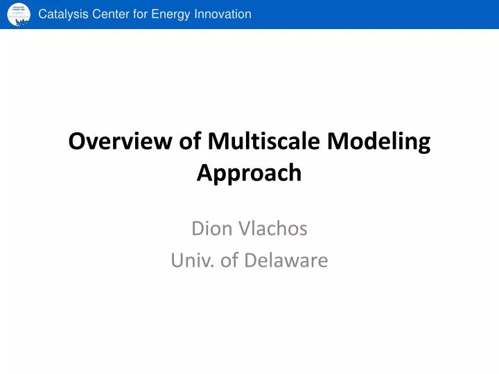 overview of multiscale modeling approach