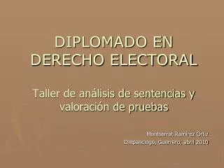 diplomado en derecho electoral taller de an lisis de sentencias y valoraci n de pruebas