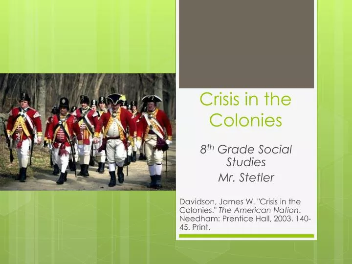 crisis in the colonies