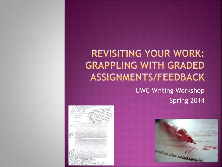 revisiting your work grappling with graded assignments feedback