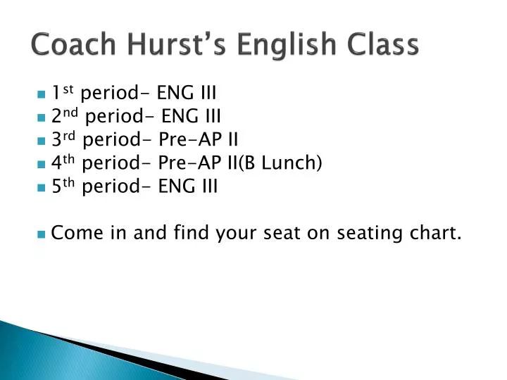 coach hurst s english class