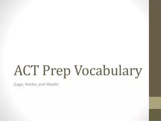 ACT Prep Vocabulary