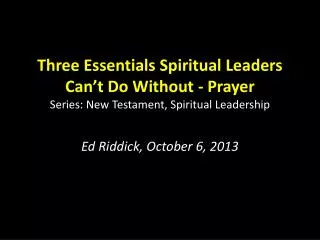 Ed Riddick, October 6, 2013