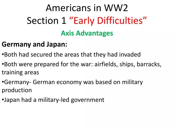 americans in ww2 section 1 early difficulties