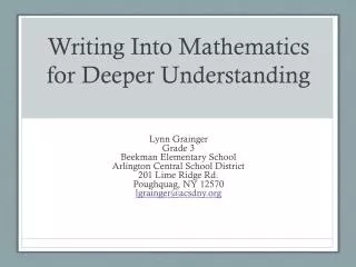 Writing Into Mathematics for Deeper Understanding