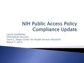 NIH Public Access Policy Compliance Update