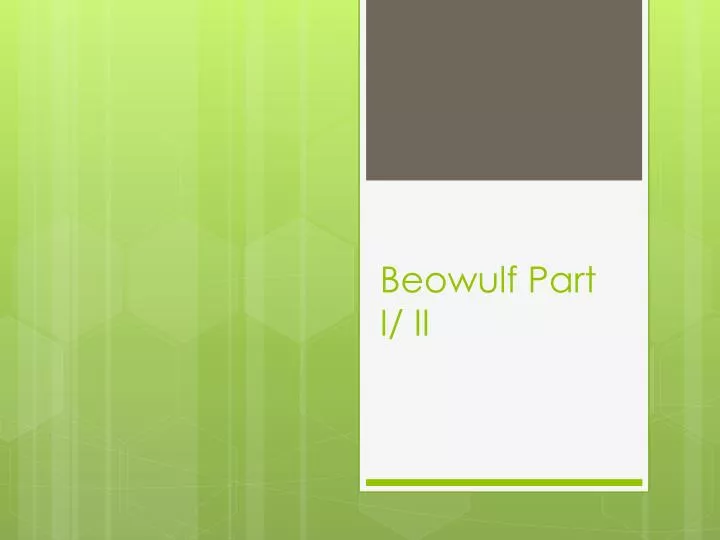 beowulf part i ii