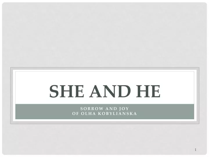 she and he