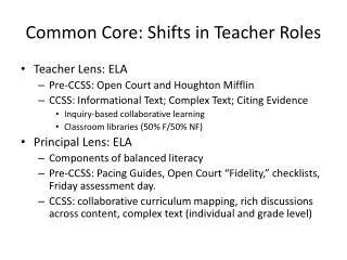 Common Core: Shifts in Teacher Roles
