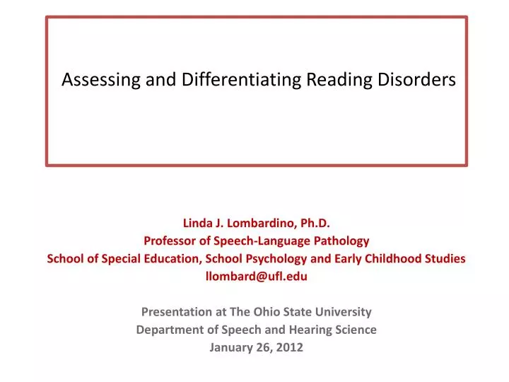 assessing and differentiating reading disorders