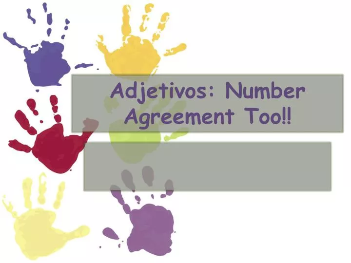 adjetivos number agreement too