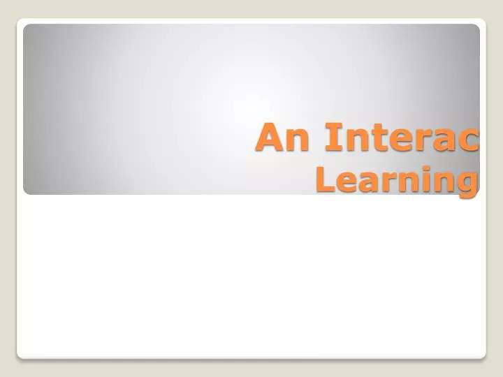 an interac learning