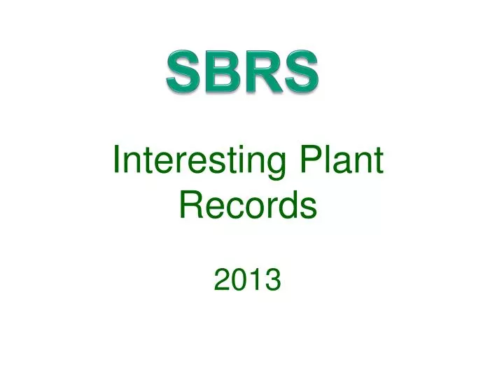 interesting plant records 2013