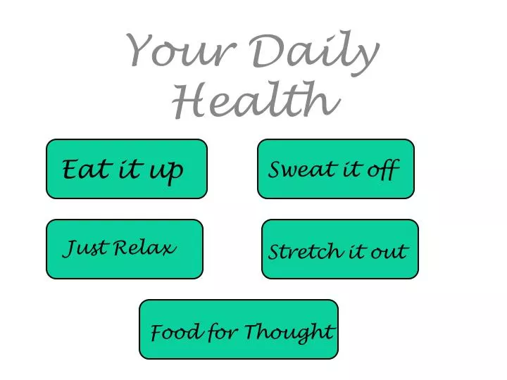 your daily health