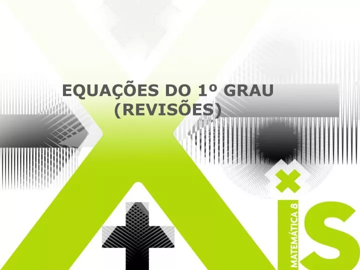 QUIZ - EQUAÇÃO DO 1º GRAU 