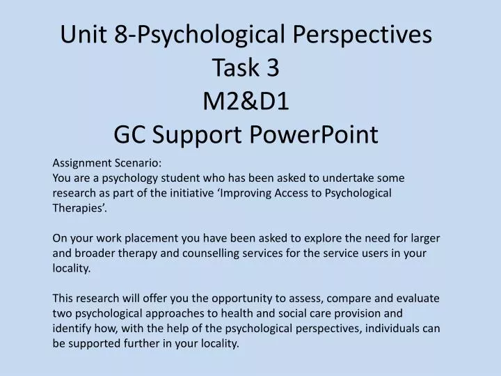 unit 8 psychological perspectives task 3 m2 d1 gc support powerpoint