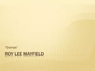 Roy Lee Mayfield