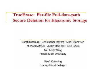TrueErase : Per-file Full-data-path Secure Deletion for Electronic Storage