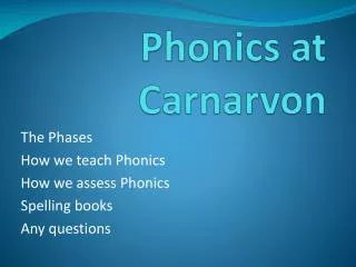 Phonics at Carnarvon