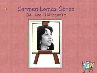 Carmen Lomas Garza De: Areli Hernandez