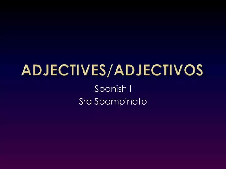 adjectives adjectivos