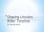 Chasing Lincolns Killer Timeline - slide 1
