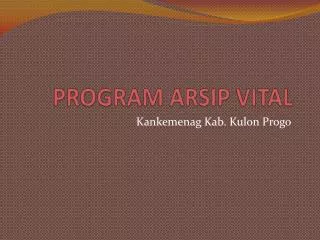 PROGRAM ARSIP VITAL