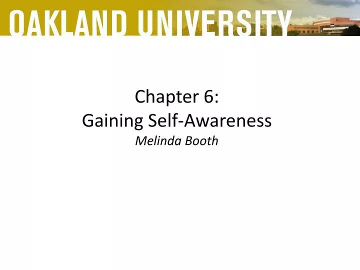 chapter 6 gaining self awareness melinda booth