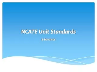 NCATE Unit Standards