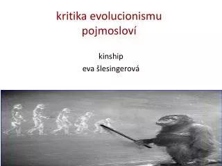 kritika evolucionismu pojmoslov