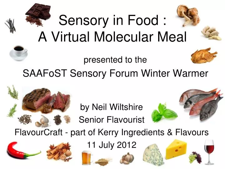 sensory in food a virtual molecular meal