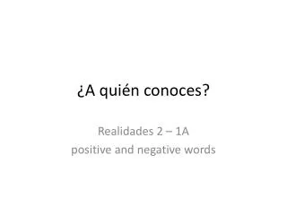 a qui n conoces