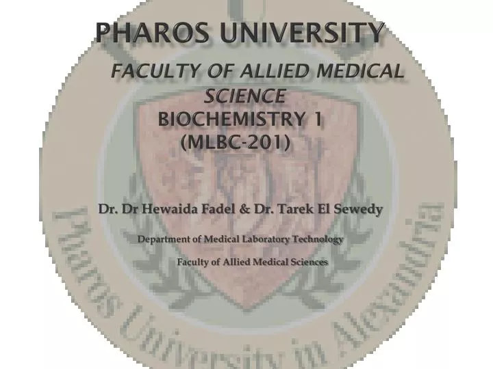 pharos university faculty of allied medical science biochemistry 1 mlbc 201